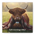 Soft Mornings Club Wall Art Highland Cow Cozy Printable for Slow Living